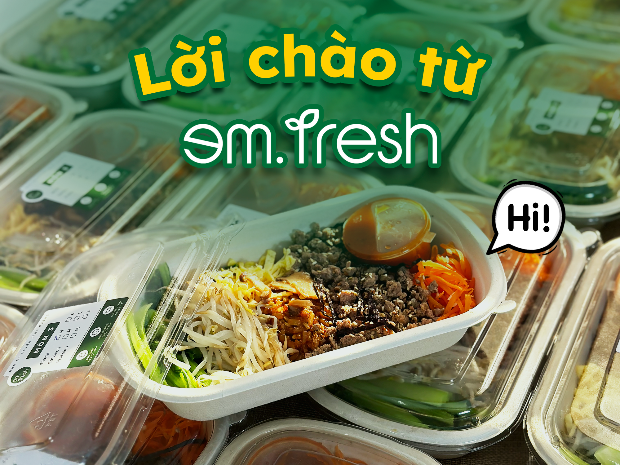 Lời chào chính thức từ em.fresh!